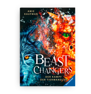 Amie Kaufman | BEAST CHANGERS – Der Kampf der Tierwandler | Kinderroman | Ravensburger Buchverlag 2020