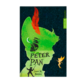 James M.Barrie | Peter Pan | Kinderbuchklassiker | Dressler Verlag; 2020