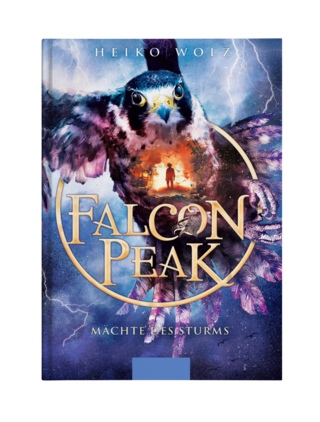 Heiko Wolz | Falcon Peak; Mächte des Sturms | Kinderroman | Ars Edition 2022