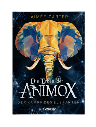 Aimée Carter | Die Erben der ANIMOX - Der Kampf des Elefanten | Kinderroman | Verlag Friedrich Oetinger | 2022